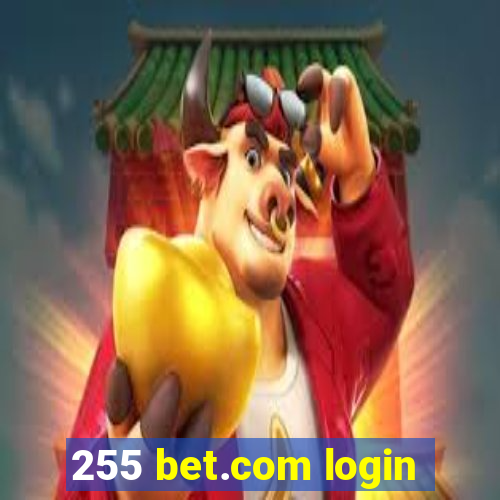 255 bet.com login